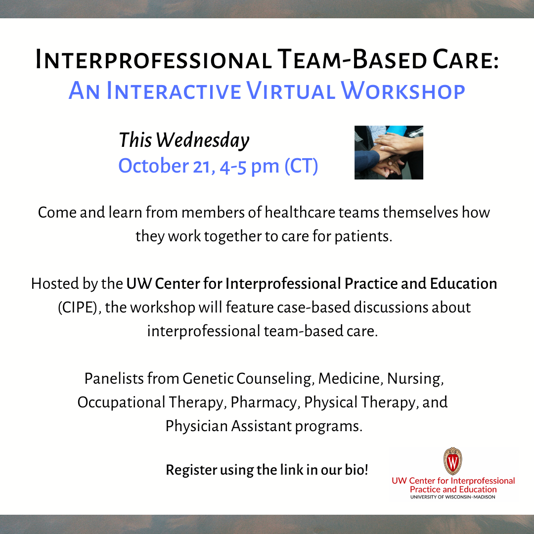 Interprofessional Team-Based Care Interactive Virtual Workshop