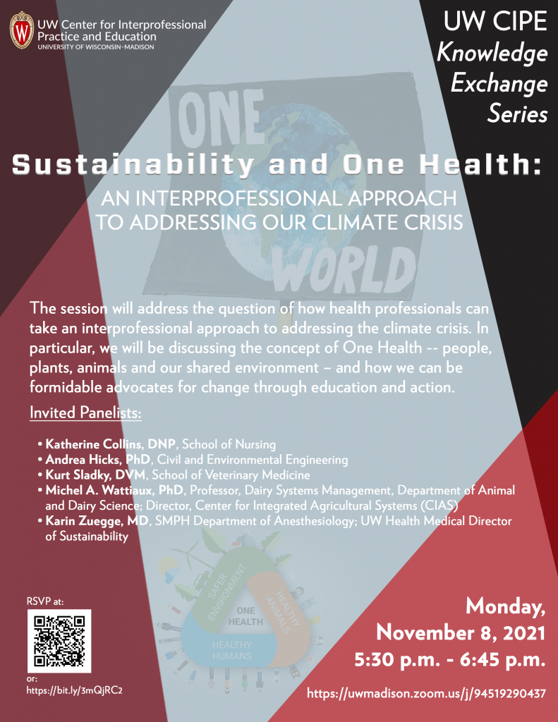 UW CIPE KES on Sustainability and One Health: An Interprofessional Approach to Addressing Our Climate Crisis