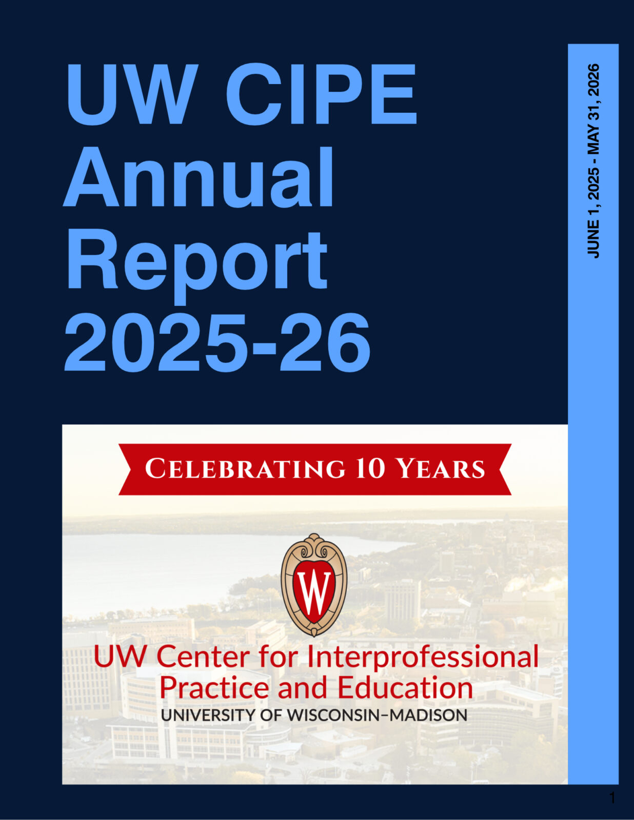 Cover of UW CIPE Annual Report 2025-26, showcasing a "Celebrating 10 Years" banner over the UW CIPE logo.